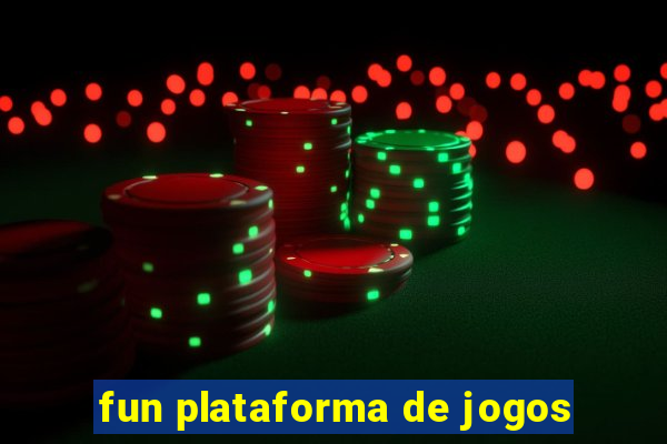 fun plataforma de jogos